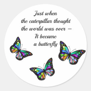 Sticker Rond Citation d'encouragement pour papillon