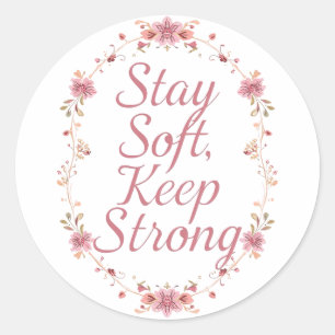 Sticker Rond Citation Féminine Inspirante de Force