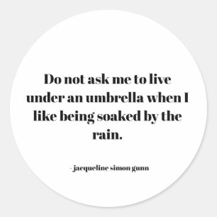 Sticker Rond Citation stimulante