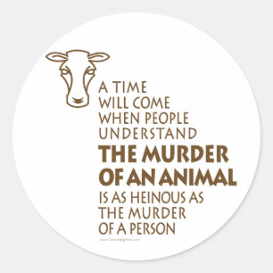 Sticker Rond Citation sur les droits des animaux