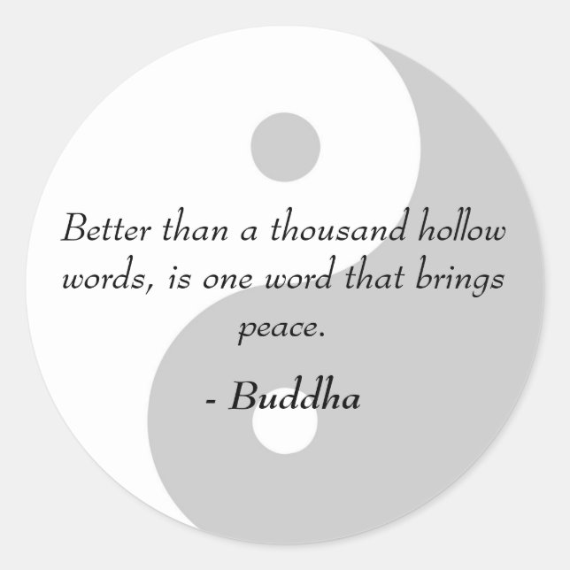 Sticker Rond Citations de Bouddha célèbres - Mots creux et paix (Devant)