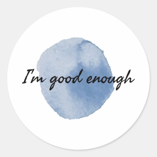 Sticker Rond citations de motivation pour l'appréciation de la  (Devant)