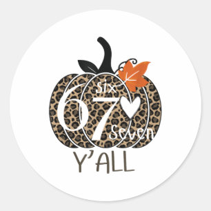 Sticker Rond Citrouille Six Sept Vous Tous 67 Drôle Mème Numéro