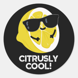 Sticker Rond Citrus amusant Cool Citrus Pun Dark BG