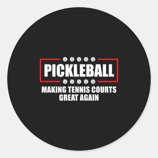 Sticker Rond Ckleball Making Tennis Courts Great Again Funny  (Devant)