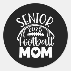 Sticker Rond Cl De 2025 Senior Footll Graduation Maman