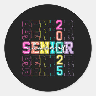 Sticker Rond Cl Of 2025 Senior 2025 Graduation Drôle Hommes Fem