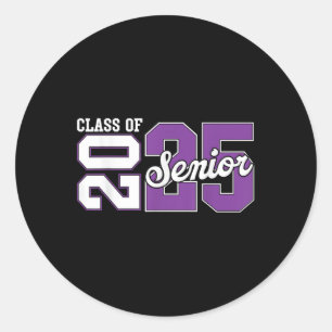 Sticker Rond Cl Of 2025 Senior 2025 Senior Graduation Year 2025