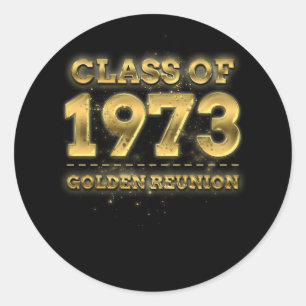 Sticker Rond Classe De 1973 Réunion D'Or 50E Classe Réunion Et