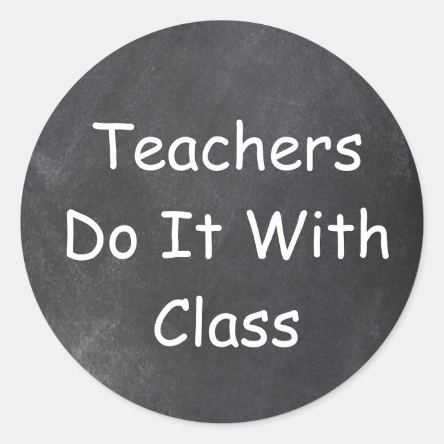 Sticker Rond Classe Enseignants Chalkboard Design Idée cadeau (Devant)