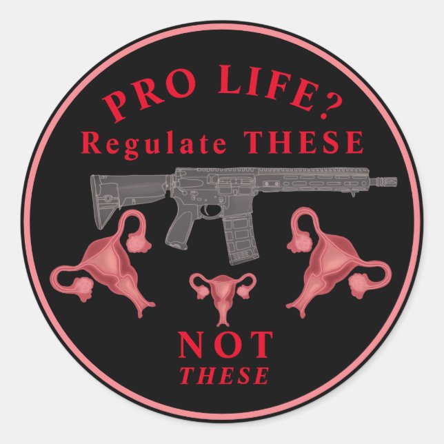 Sticker rond classique anti Assault Gun Pro Choice (Devant)