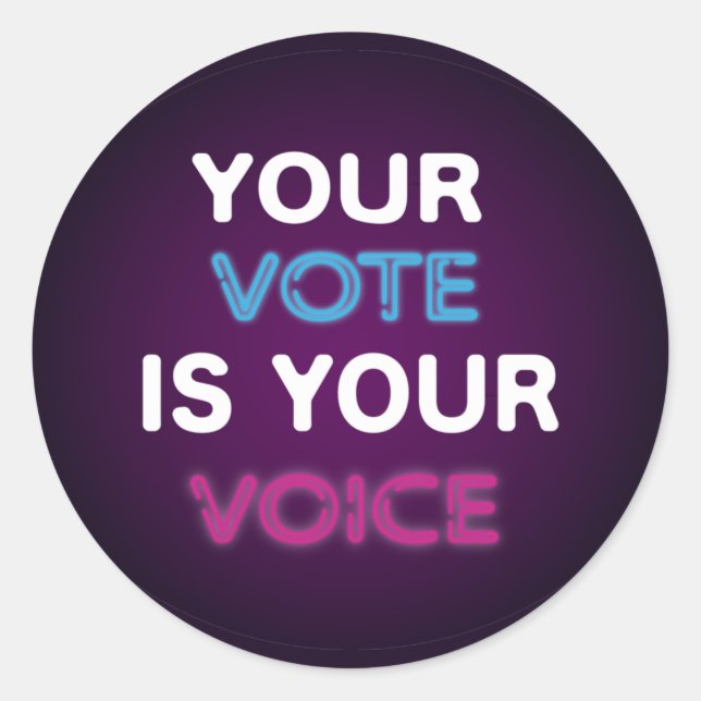 Sticker rond classique "Your Vote is Your Voice" (Devant)