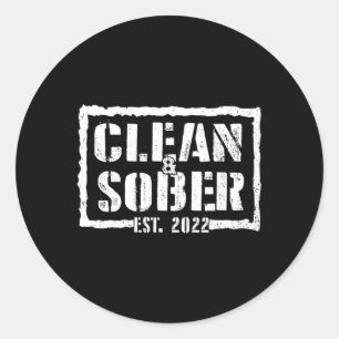 Sticker Rond Clean Sober Est 2022 Sobriety Motivational Support