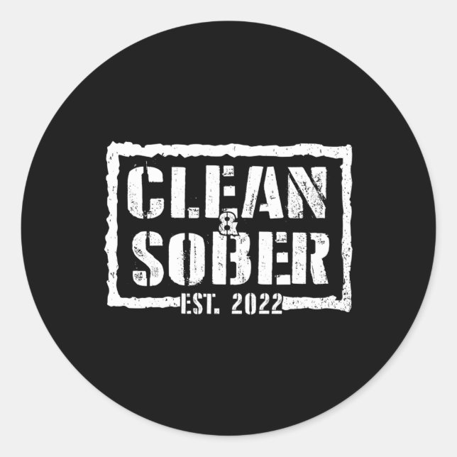 Sticker Rond Clean Sober Est 2022 Sobriety Motivational Support (Devant)