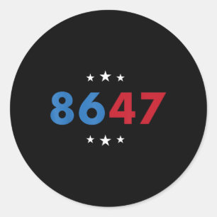Sticker Rond Clic Vintage 80s Style 86 47 Anti Trump 8647