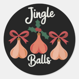 Sticker Rond Clochettes Adultes Humour Sarcastique Noël