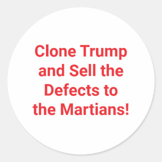 Sticker Rond Clone Trump Sell Defects Hankamer Artjunkhaus fun