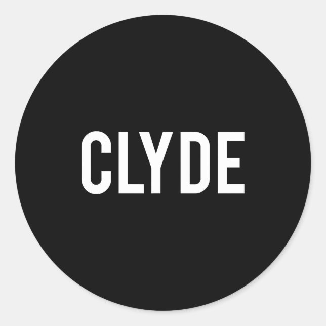 Sticker Rond Clyde - Cool New Funny Name Fan Gift Tee  (Devant)
