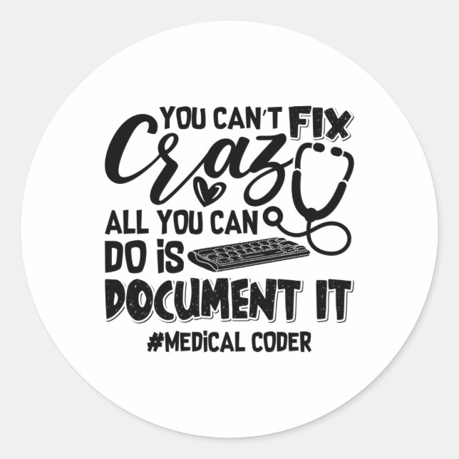 Sticker Rond Codage ICD Coder Médicale Coder Vous ne pouvez pas (Devant)