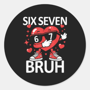Sticker Rond Cœur drôle Dab 67 Saint Valentin Bruh Six Sept Mèm