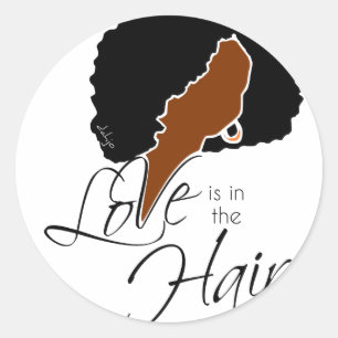 Sticker Rond Coiffure noire naturelle   L'amour est dans les ch
