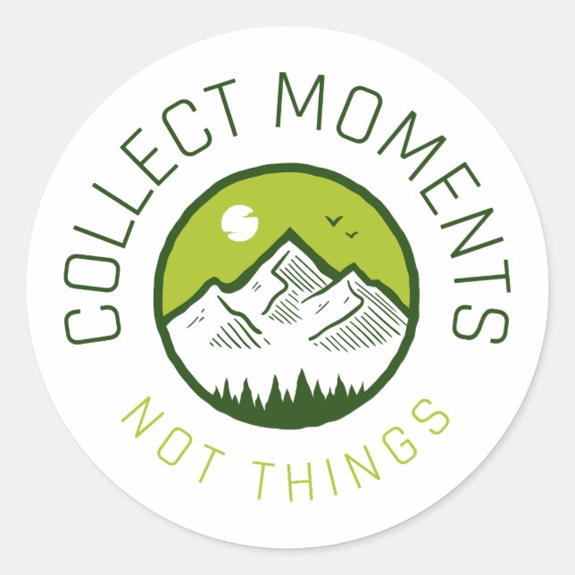 Sticker Rond Collect moments not things (Devant)