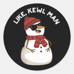 Sticker Rond Comme Kewl Man Funny Cool Snowman Pun Dark BG
