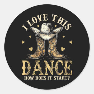 Sticker Rond Comment Cette Danse Commence Ligne Danse Pays