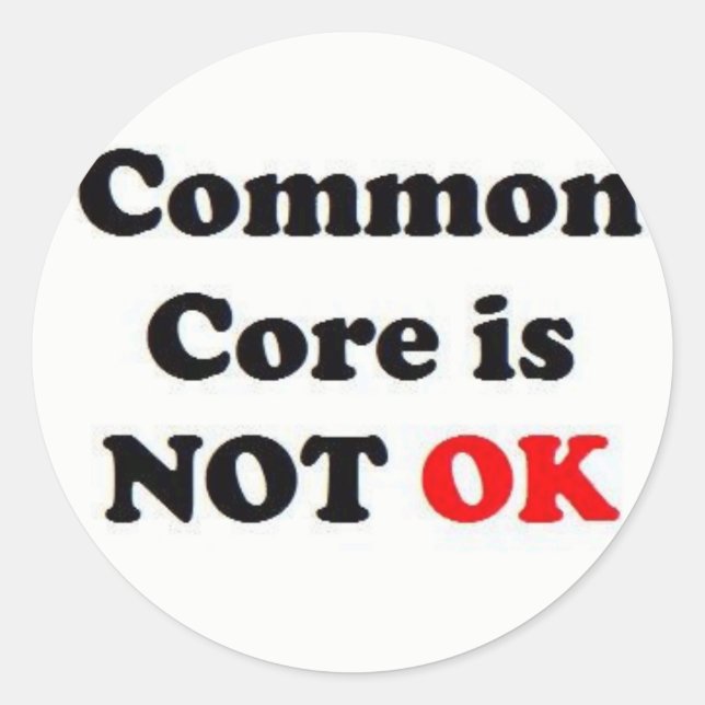 Sticker Rond Common Core n'est pas OK ! (Devant)
