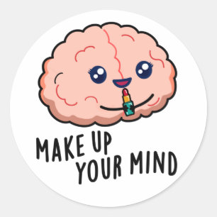 Sticker Rond Composez Votre Mince Fantaisie De Cerveau