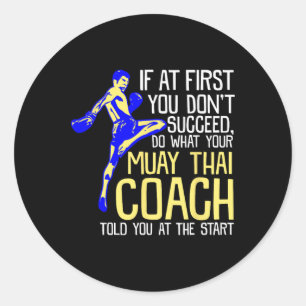 Sticker Rond Conception de boxe d'entraîneur de Muay Thai drôle