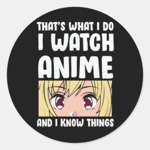 Sticker Rond Conception des devis   Je regarde Anime