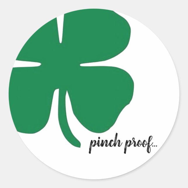 Sticker Rond Conception Shamrock à la mode Pinch Proof (Devant)
