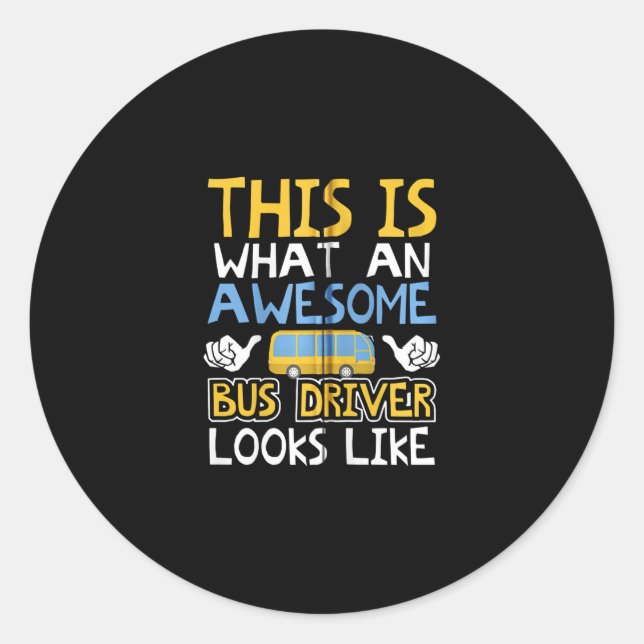 Sticker Rond Conducteur de bus scolaire Cadeau graphique, Conce (Devant)