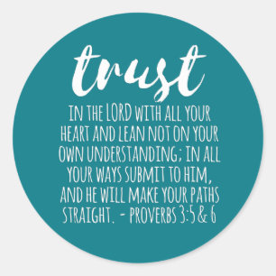 Sticker Rond Confiance dans les proverbes du Seigneur 3:5-6