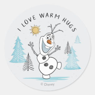 Sticker Rond Congelé 2 Olaf "I Love Warm Hugs" Croquis