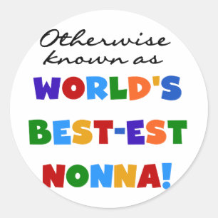 Sticker Rond Connu autrement comme le meilleur cadeau de chemis