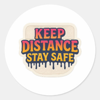 Sticker Rond Conserver la distance Restez en sécurité Texte de