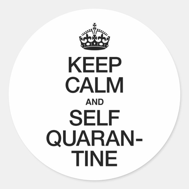 Sticker Rond Conserver le calme et l'auto-quarantaine (Devant)