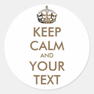 Sticker Rond CONSERVEZ CALME et VOTRE TEXTE - arrière - plan cu
