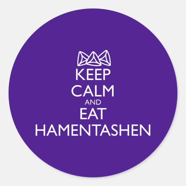 STICKER ROND CONSERVEZ LE CALME ET MANGEZ DES HAMENTACHES (Devant)