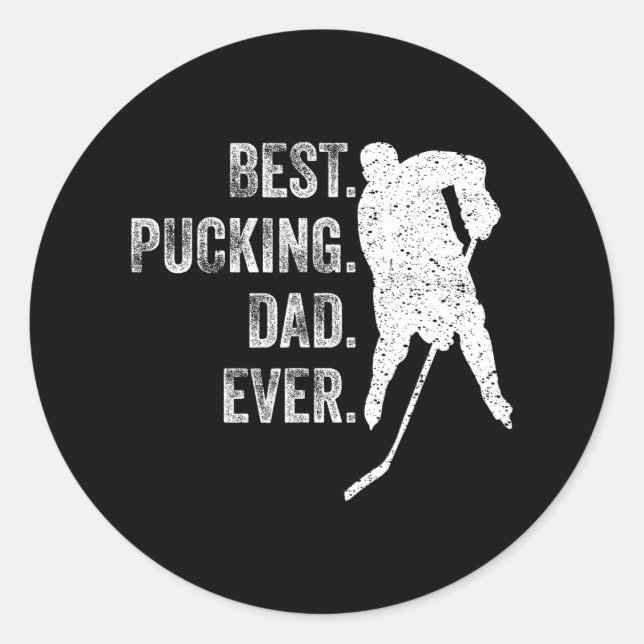 Sticker Rond Cool Hockey Papa Drôle Meilleur Pucking Papa Jamai (Devant)