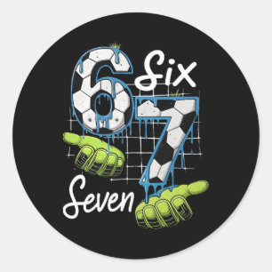 Sticker Rond Cool Soccer 67 Drip Hands Six Seven Gen Alpha Mème