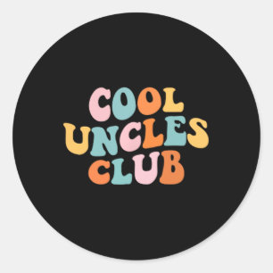 Sticker Rond Cool Uncles Club Meilleur Oncle Jamais Drôle Poche