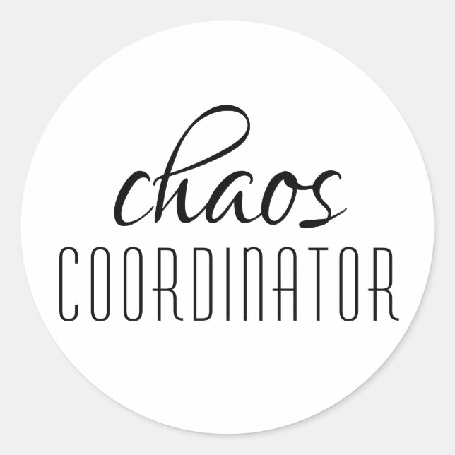Sticker Rond Coordinateur du Chaos Texte typographique (Devant)