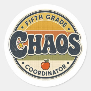 Sticker Rond Coordonnateur de chaos rétro Professeur de cinquiè