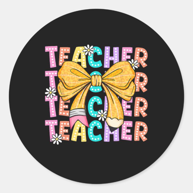 Sticker Rond Coquette Bow Enseignant Étudiant Joyeux Premier Jo (Devant)