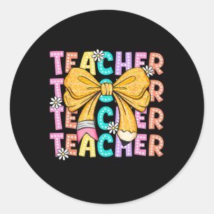 Sticker Rond Coquette Bow Enseignant Étudiant Joyeux Premier Jo