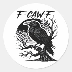 Sticker Rond Corbeau F-Caw-F Humour Gothique Drôle
