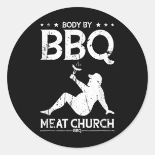 Sticker Rond Corps Par Bbq Meat Church Bbq - Bbq Enthousiasme